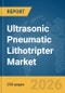 Ultrasonic Pneumatic Lithotripter Market Global Report 2026 - Product Thumbnail Image