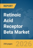 Retinoic Acid Receptor Beta Market Global Report 2026- Product Image