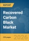 Recovered Carbon Black Market Global Report 2026 - Product Thumbnail Image
