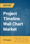 Project Timeline Wall Chart Market Global Report 2026 - Product Thumbnail Image