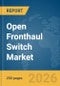 Open Fronthaul Switch Market Global Report 2026 - Product Thumbnail Image