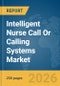Intelligent Nurse Call Or Calling Systems Market Global Report 2026 - Product Thumbnail Image