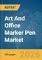 Art And Office Marker Pen Market Global Report 2026 - Product Thumbnail Image
