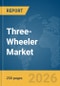 Three-Wheeler Market Global Report 2026 - Product Thumbnail Image