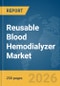 Reusable Blood Hemodialyzer Market Global Report 2026 - Product Thumbnail Image