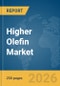 Higher Olefin Market Global Report 2026 - Product Thumbnail Image
