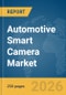 Automotive Smart Camera Market Global Report 2026 - Product Thumbnail Image