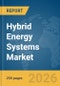 Hybrid Energy Systems Market Global Report 2026 - Product Image