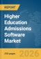 Higher Education Admissions Software Market Global Report 2026 - Product Thumbnail Image