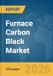 Furnace Carbon Black Market Global Report 2026 - Product Image