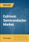 Extrinsic Semiconductor Market Global Report 2026 - Product Thumbnail Image