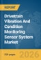 Drivetrain Vibration And Condition Monitoring Sensor System Market Global Report 2026 - Product Thumbnail Image