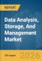 Data Analysis, Storage, And Management Market Global Report 2026 - Product Thumbnail Image