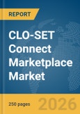 CLO-SET Connect Marketplace Market Global Report 2026- Product Image