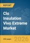 Clo Insulation Vivo Extreme Market Global Report 2026 - Product Image