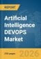 Artificial Intelligence (AI) DEVOPS Market Global Report 2026 - Product Thumbnail Image