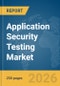 Application Security Testing Market Global Report 2026 - Product Thumbnail Image