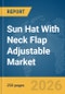 Sun Hat With Neck Flap Adjustable Market Global Report 2026 - Product Thumbnail Image