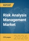 Risk Analysis Management Market Global Report 2026 - Product Thumbnail Image