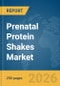 Prenatal Protein Shakes Market Global Report 2026 - Product Thumbnail Image