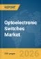 Optoelectronic Switches Market Global Report 2026 - Product Thumbnail Image