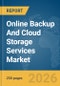 Online Backup And Cloud Storage Services Market Global Report 2026 - Product Thumbnail Image