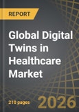 Global Digital Twins in Healthcare Market - Trends and Forecast, Till 2035- Product Image