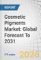 Cosmetic Pigments Market: Global Forecast To 2031 - Product Thumbnail Image