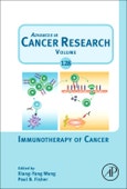 Immunotherapy of Cancer. Advances in Cancer Research Volume 128- Product Image