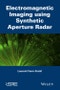 Electromagnetic Imaging using Synthetic Aperture Radar - Product Thumbnail Image