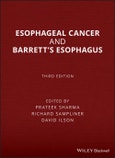Esophageal Cancer and Barrett's Esophagus. Edition No. 3- Product Image