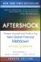 Aftershock. Protect Yourself and Profit in the Next Global Financial Meltdown. Edition No. 4 - Product Image