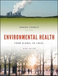 Environmental Health. From Global to Local. Edition No. 3. Public Health/Environmental Health- Product Image