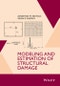 Modeling and Estimation of Structural Damage. Edition No. 1 - Product Image