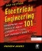 Electrical Engineering 101. Everything You Should Have Learned in School...but Probably Didn't. Edition No. 3 - Product Thumbnail Image