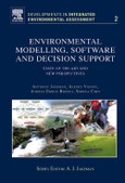 Environmental Modelling, Software and Decision Support. State of the Art and New Perspective. Developments in Integrated Environmental Assessment Volume 3- Product Image