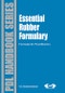 Essential Rubber Formulary: Formulas for Practitioners. Plastics Design Library - Product Thumbnail Image