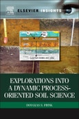 Explorations into a Dynamic Process-Oriented Soil Science- Product Image