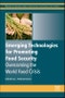 Emerging Technologies for Promoting Food Security. Overcoming the World Food Crisis. Woodhead Publishing Series in Food Science, Technology and Nutrition - Product Image