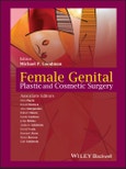 Female Genital Plastic and Cosmetic Surgery. Edition No. 1- Product Image