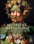 Nutrient Metabolism. Structures, Functions, and Genes. Edition No. 2- Product Image