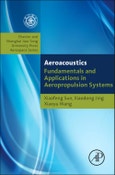 Fundamentals of Aeroacoustics with Applications to Aeropropulsion Systems. Elsevier and Shanghai Jiao Tong University Press Aerospace Series. Aerospace Engineering- Product Image
