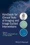 Handbook for Clinical Trials of Imaging and Image-Guided Interventions. Edition No. 1 - Product Thumbnail Image