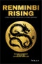 Renminbi Rising. A New Global Monetary System Emerges. Edition No. 1 - Product Image