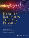 Hendee's Radiation Therapy Physics. Edition No. 4- Product Image