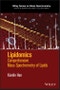 Lipidomics. Comprehensive Mass Spectrometry of Lipids. Edition No. 1. Wiley Series on Mass Spectrometry - Product Image