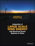 Integration of Large Scale Wind Energy with Electrical Power Systems in China. Edition No. 1- Product Image