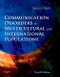 Communication Disorders in Multicultural and International Populations. Edition No. 4 - Product Image
