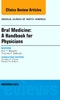 Oral Medicine: A Handbook for Physicians, An Issue of Medical Clinics. The Clinics: Internal Medicine Volume 98-6 - Product Image