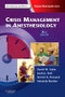 Crisis Management in Anesthesiology. Edition No. 2 - Product Thumbnail Image